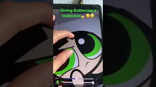 Giving Buttercup (powerpuf girls) a makeover💅💅