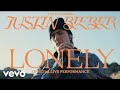 Justin Bieber - Lonely (Official Live Performance) | Vevo