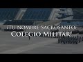 himno del heroico colegio militar