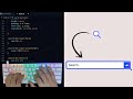 ASMR Programming - Coding Expanding Search Box Design Using HTML CSS - No Talking
