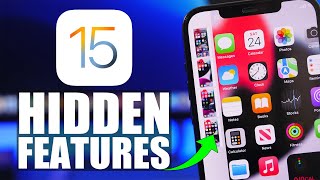 iOS 15 HIDDEN Features - This Will Change Your Mind !