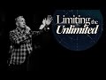 Limiting the Unlimited - Ps. Jurgen Matthesius