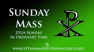 Sunday Mass September 21, 2025