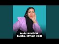 Mari Nonton Bunda Setiap Hari (TikTok Asset)