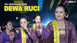 2.JAM FULL BERSAMA COLEKSI CAMPURSARI DEWA RUCI //ZUNANI TV