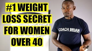 The #1 Weight Loss Secret for Women Over 40