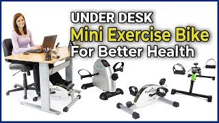 Under Desk Mini Exercise Bike for Better Health 2022 | Great Discount Going On