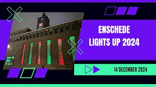 20241214 Enschede Lights Up