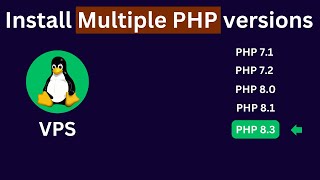 How to Install Multiple PHP Versions on a VPS Server