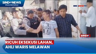 Eksekusi Rumah di Bekasi Ricuh, Ahli Waris dan Petugas Terlibat Keributan