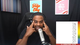 WHAM! - Wake Me Up Before You Go Go REACTION