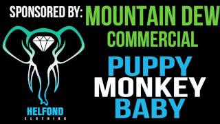 Mountain Dew - Puppy Monkey Baby Ringtone and Alert (Superbowl Commercial Remix)