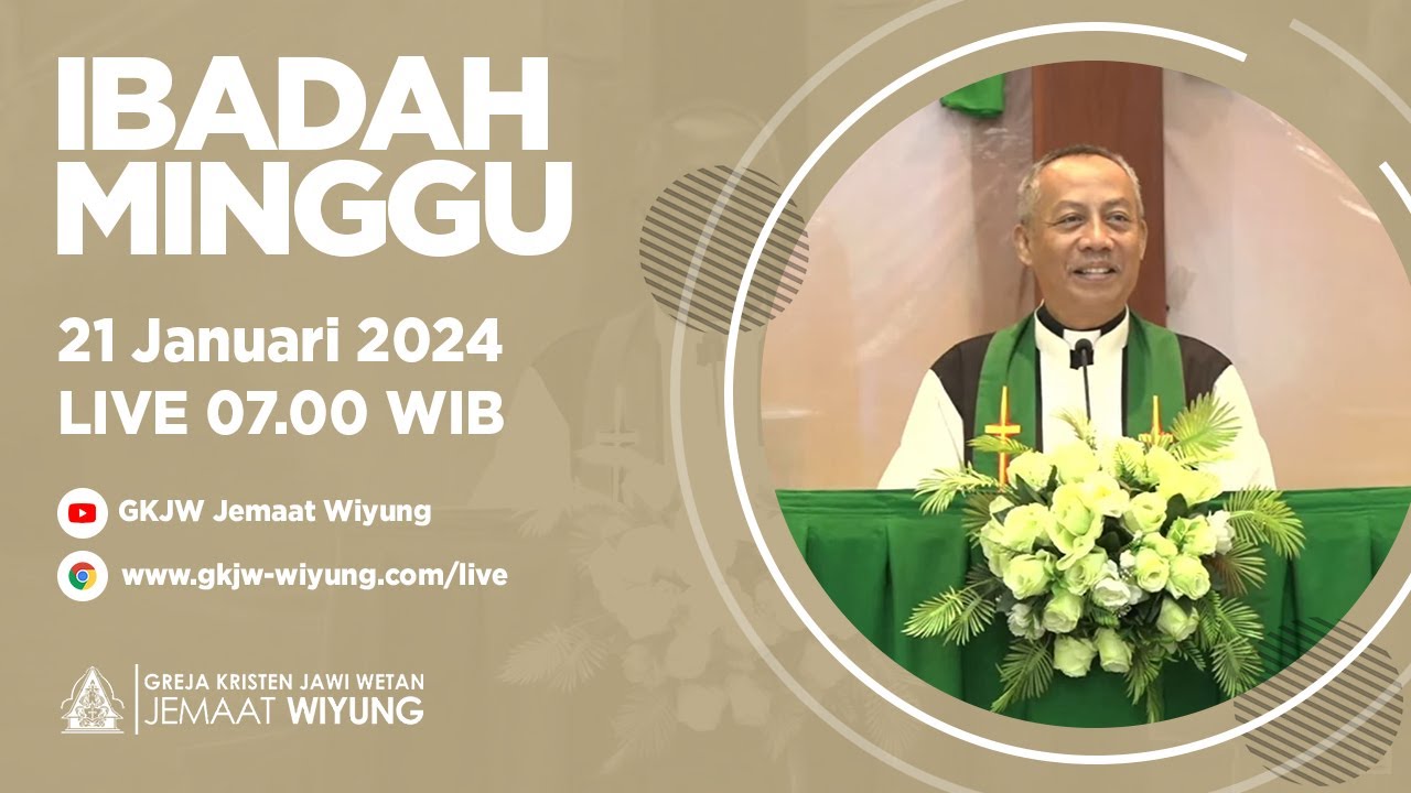 Ibadah Minggu - 21 Januari 2024 // GKJW Jemaat Wiyung - YouTube