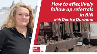 How to Follow Up Referrals in BNI - an Education Moment