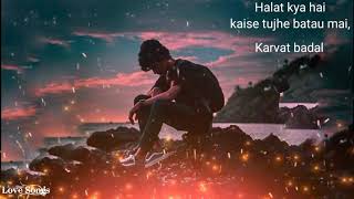 Halat Kya Hai Kaise Tujhe Batau Mai ||  WhatsApp Status Song 2020 || LoveSongs Status || #lovesongs