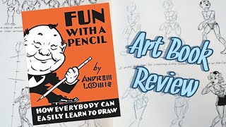 Fun with a Pencil - Andrew Loomis (Art Book Review)