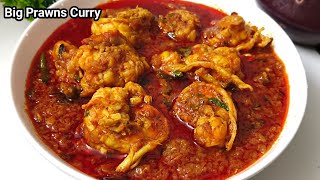 Tiger Prawns Masala Recipe Giant PrawnsCurry | Jumbo Prawns Recipe | Shrimp Curry |Jhinga Masala