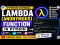 Lambda (Anonymous) Function in Python | Python Lambda Function Tutorial for Beginners