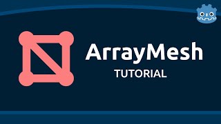 Create custom meshes in Godot with ArrayMesh