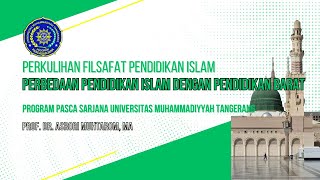 PERBEDAAN PENDIDIKAN ISLAM DENGAN PENDIDIKAN BARAT