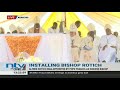 DP Ruto among leaders at installation of new Kericho Bishop Rotich