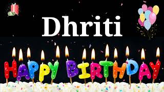 HAPPY BIRTHDAY DHRITI|| Happy Birthday Dhriti Whatsapp Status