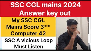 SSC CGL MAINS 2024 Answer key out| My CGL mains 2024 score|Cutoff| #ssc #ssccgl #cgl2024