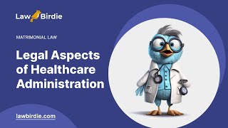 Legal Aspects of Healthcare Administration - Essay Example