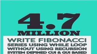 java 15th Program||Java Fibonacci Series using while loop without using recursion system defined