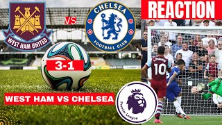 West Ham vs Chelsea 3-1 Live Stream Premier league Football EPL Match Reaction Score Highlights