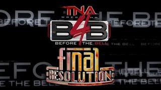 Before The Bell: Final Resolution 2012