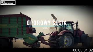 ⛔️🚜OPOROWY SECIK⛔️🚜 VOL.15⛔️🚜 THE BEST OF CYPIS⛔️🚜 LUTY⛔️🚜 2025⛔️🚜