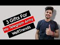 3 Gifts For Telegram Army | WeRTrends