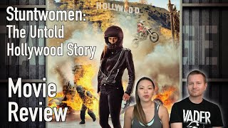 Stuntwomen: The Untold Hollywood Story | Movie Review