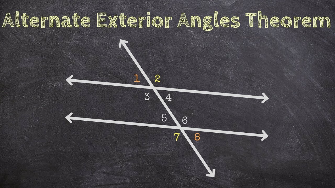 Alternate Exterior Angles Theorem With Parallel Lines - YouTube