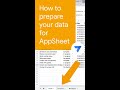 How to prepare your data for AppSheet