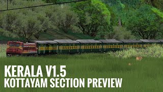 Kerala V1.5 Kottayam Section Preview. Kerala Rail Gamer