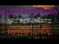 SIDA KE TRESNA_Sri Dianawati (KARAOKE).