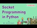 Socket Programming in Python | Live Session | by Mr. Satish Gupta