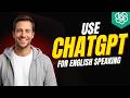 How To Use ChatGPT For English Speaking [2026 Full Guide]