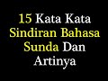 Kata Kata Sindiran Bahasa Sunda Dan Artinya