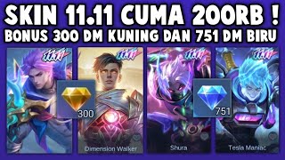 DI JAMIN DAPET SKIN 11.11 BEBAS PILIH, 300 DM KUNING & 751 DM BIRU CUMA 200 RB !! TIPS HEMAT 11.11