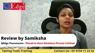#Testing #Tools Training & #Placement  Institute Review by Samiksha |  @QEdgeTech  Hyderabad