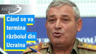 Când se va termina războiul din Ucraina. Răspunsul generalului Eugen Bădălan