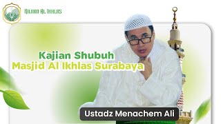 🔴 Pembahasan Surah Ali Imran Ayat 33 - Ustadz Menachem Ali