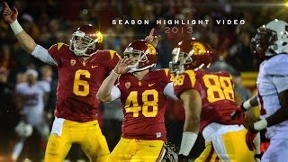 USC Football - 2013 Season Highlight Video