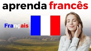 Aprenda Francês Dormindo 😀 Frases Básicas Em Francês  😀 Portugués Francês (3 Horas)