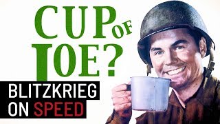 World War II Blitzkrieg on Speed?