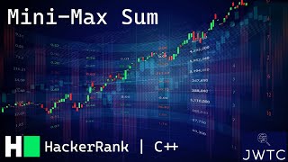 HackerRank C++ Solution – Mini-Max Sum