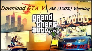 Download GTA 5 In 1 GB [Highly Compressed]